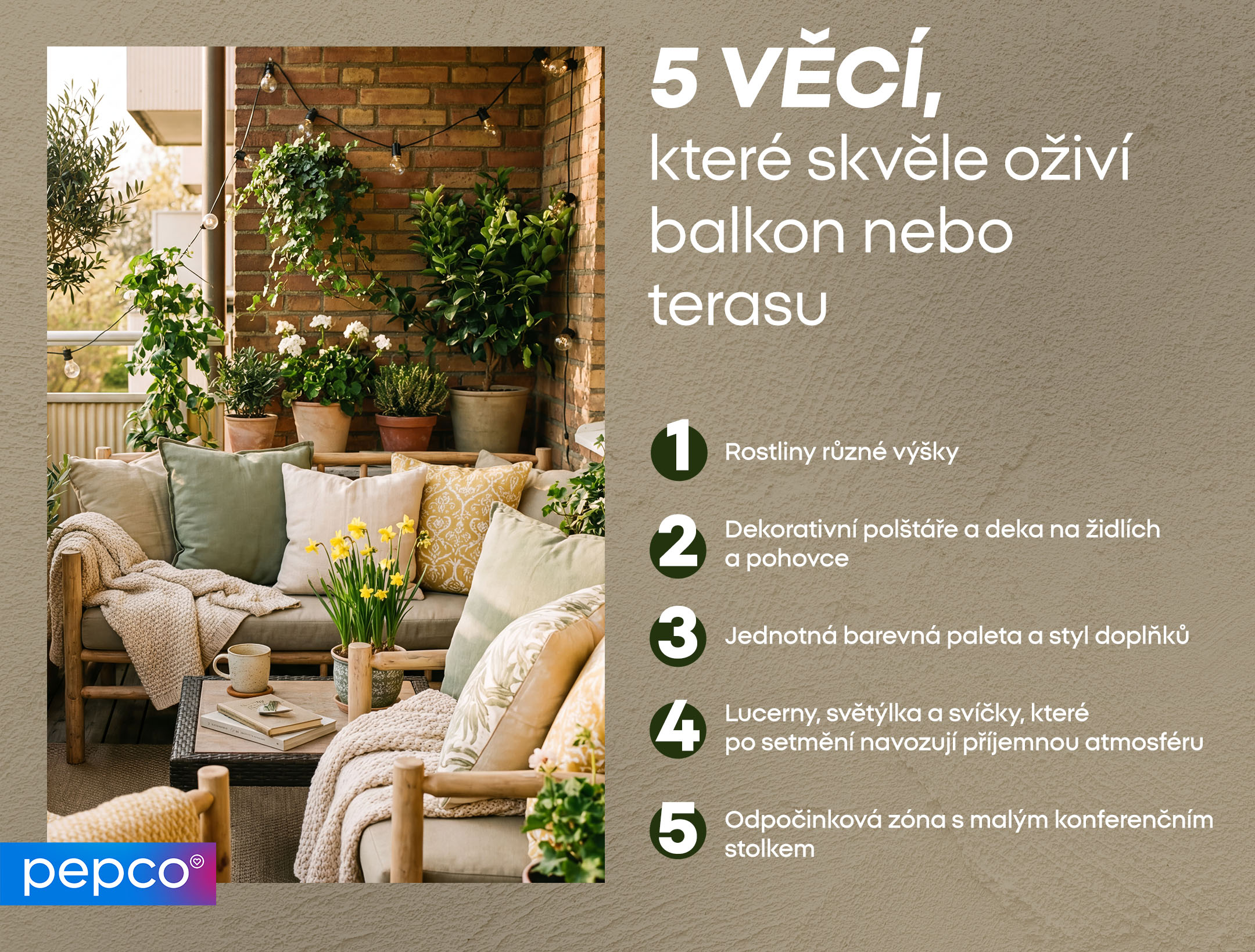 5 VĚCÍ, které skvěle oživí balkon nebo terasu 